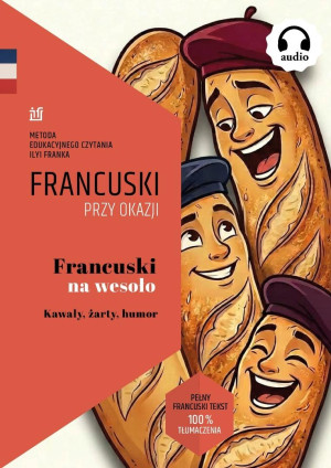 Francuski na wesoło. Kawały, żarty, humor