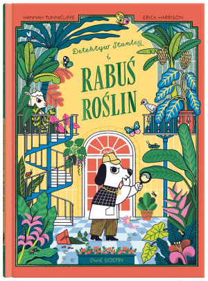 Detektyw Stanley i rabuś roślin