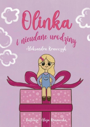 Olinka i nieudane urodziny