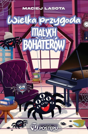Wielka przygoda małych bohaterów