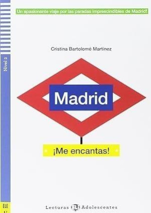 Madrid Me encantas!
