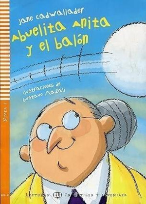 Abuelita Anita y el balon lekturka uproszczona