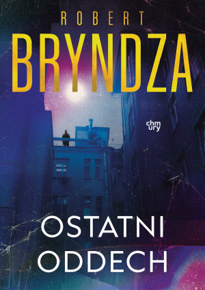 Ostatni oddech. Erika Foster. Tom 4