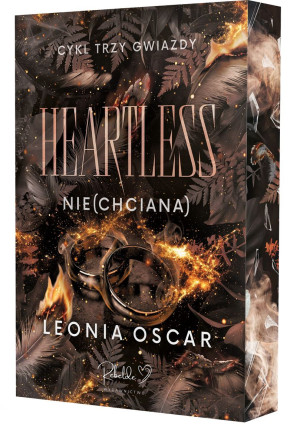 Heartless. Nie(chciana). Cykl Trzy Gwiazdy. Tom 2 (ilustrowane brzegi)