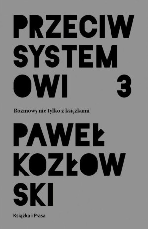 Przeciw systemowi 3
