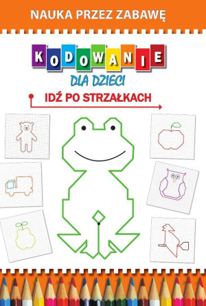 Kodowanie dla dzieci. Idź po strzałkach