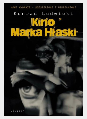 Kino Marka Hłaski w.2 rozszerzone i uzupełnione