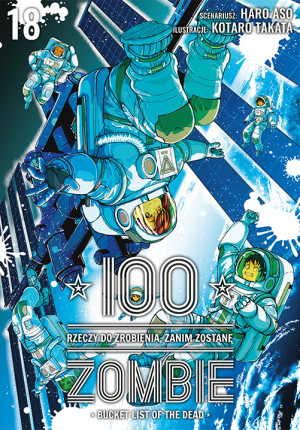 100 rzeczy do zrobienia, zanim zostanę zombie. Tom 18