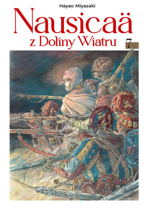 Nausicaä z Doliny Wiatru. Tom 7