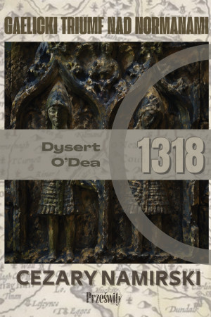 Dysert O'Dea 1318: Gaelicki trumf nad Normanami