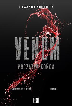 Początek końca. Venom. Tom 3.5