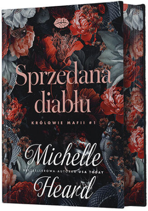 Sprzedana diabłu. Królowie mafii. Tom 1