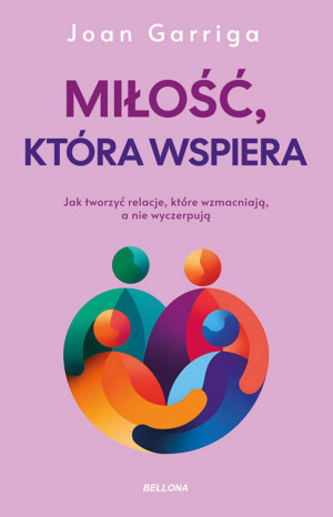 Miłość, która wspiera