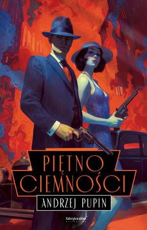 Piętno ciemności. Trylogia Ciemności. Tom 3