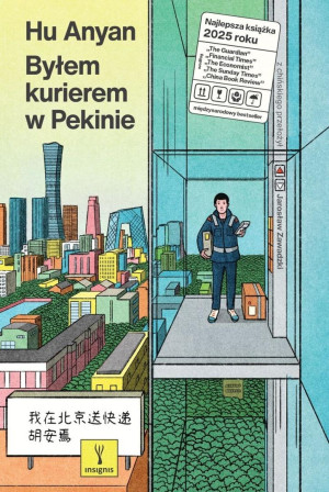 Byłem kurierem w Pekinie