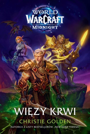 World of Warcraft: Więzy krwi