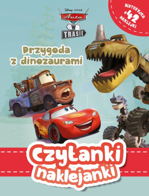 Przygoda z dinozaurami. Disney Pixar Auta w trasie. Czytam i naklejam