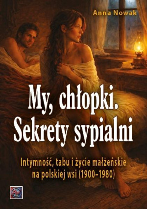 My chłopki. Sekrety sypialni...