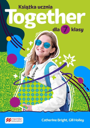 Together klasa 7 Książka ucznia