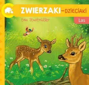 Zwierzaki Dzieciaki  Las