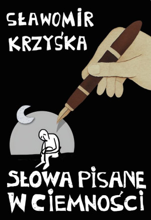 Słowa pisane w ciemności