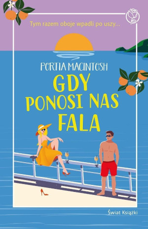Gdy ponosi nas fala