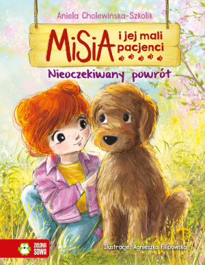 Nieoczekiwany powrót. Misia i jej mali pacjenci