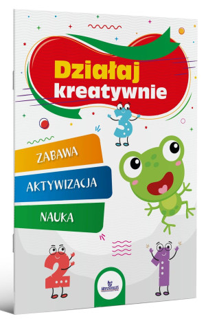 Działaj kreatywnie