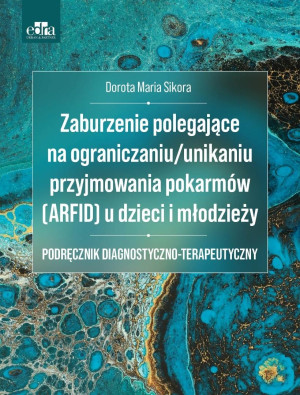 Zaburzenie polegające na ograniczaniu/unikaniu...