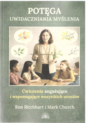 Potęga uwidaczniania myślenia