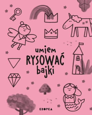 Umiem rysować bajki