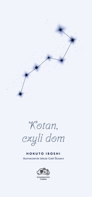 Kotan, czyli dom