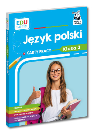 EDUseria. Język polski. Karty pracy. Klasa 3. Kapitan Nauka