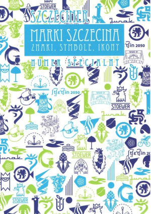 Marki Szczecina. Znaki, symbole, ikony