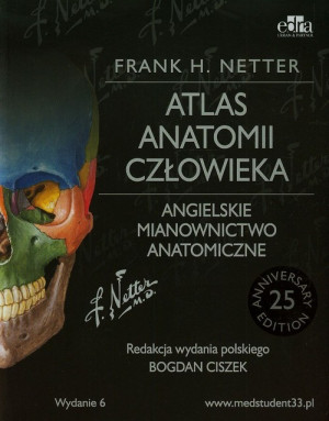Atlas anatomii człowieka. Angielskie mianownictwo anatomiczne