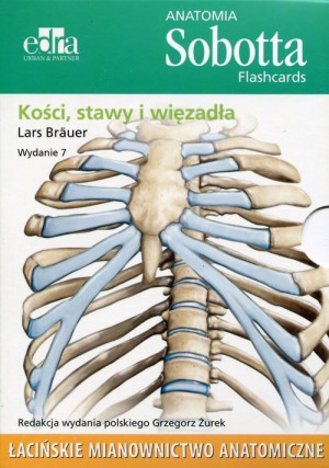 Anatomia Sobotta Flashcards. Kości, stawy i więzadła. Łacińskie mianownictwo anatomiczne
