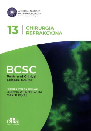 chirurgia refrakcyjna 13. BCSC basic and clinical science course