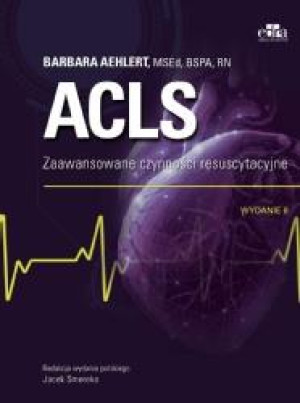 ACLS. Zaawansowane czynności resuscytacyjne