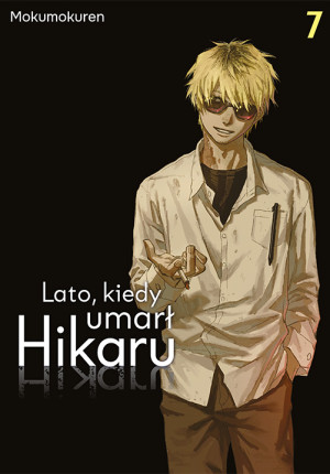Lato, kiedy umarł Hikaru. Tom 7