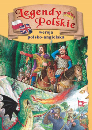 Legendy polskie. Wersja polsko-angielska