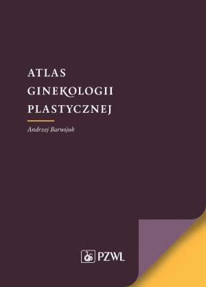 Atlas ginekologii plastycznej
