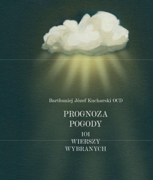 Prognoza pogody 101 wierszy wybranych