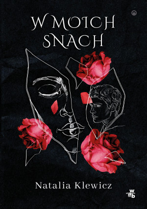 W moich snach