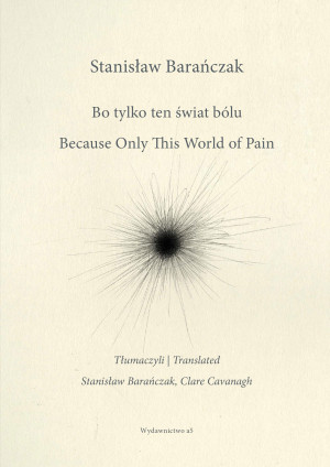 Bo tylko ten świat bólu/ Because Only This World of Pain. Tom 132