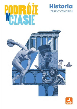 Historia SP 4 Podróże w czasie Zeszyt ćwiczeń 2026