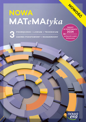Nowa Matematyka NOWA MATEMATYKA podręcznik część 3 zakres podstawowy i rozszerzony EDYCJA 2026