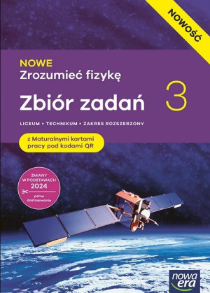 Fizyka LO 3 Nowe Zrozumieć fizykę zbiór + KP ZR