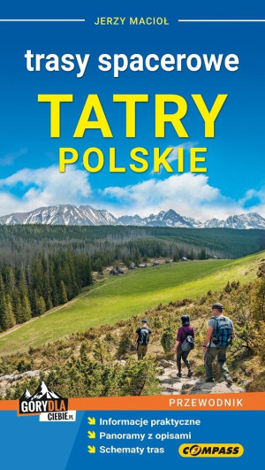 Tatry Polskie - Trasy spacerowe