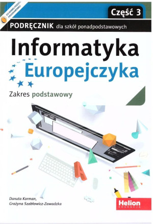 Informatyka Europejczyka LO podręcznik ZP cz.3