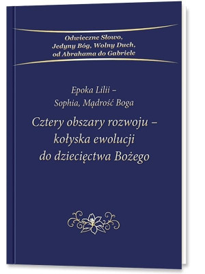 Cztery obszary rozwoju - kołyska ewolucji do...